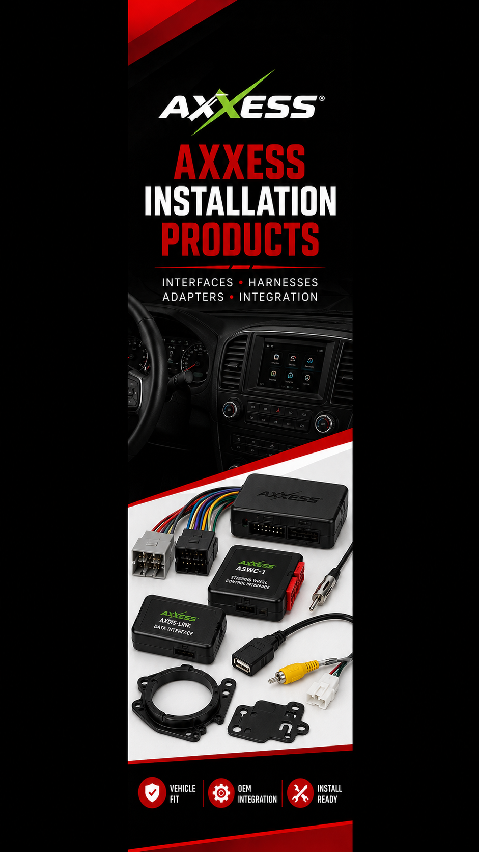 Axxess Installation Products